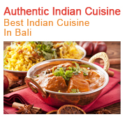 Autenthic Indian Cuisine - Best Indian Food in Bali