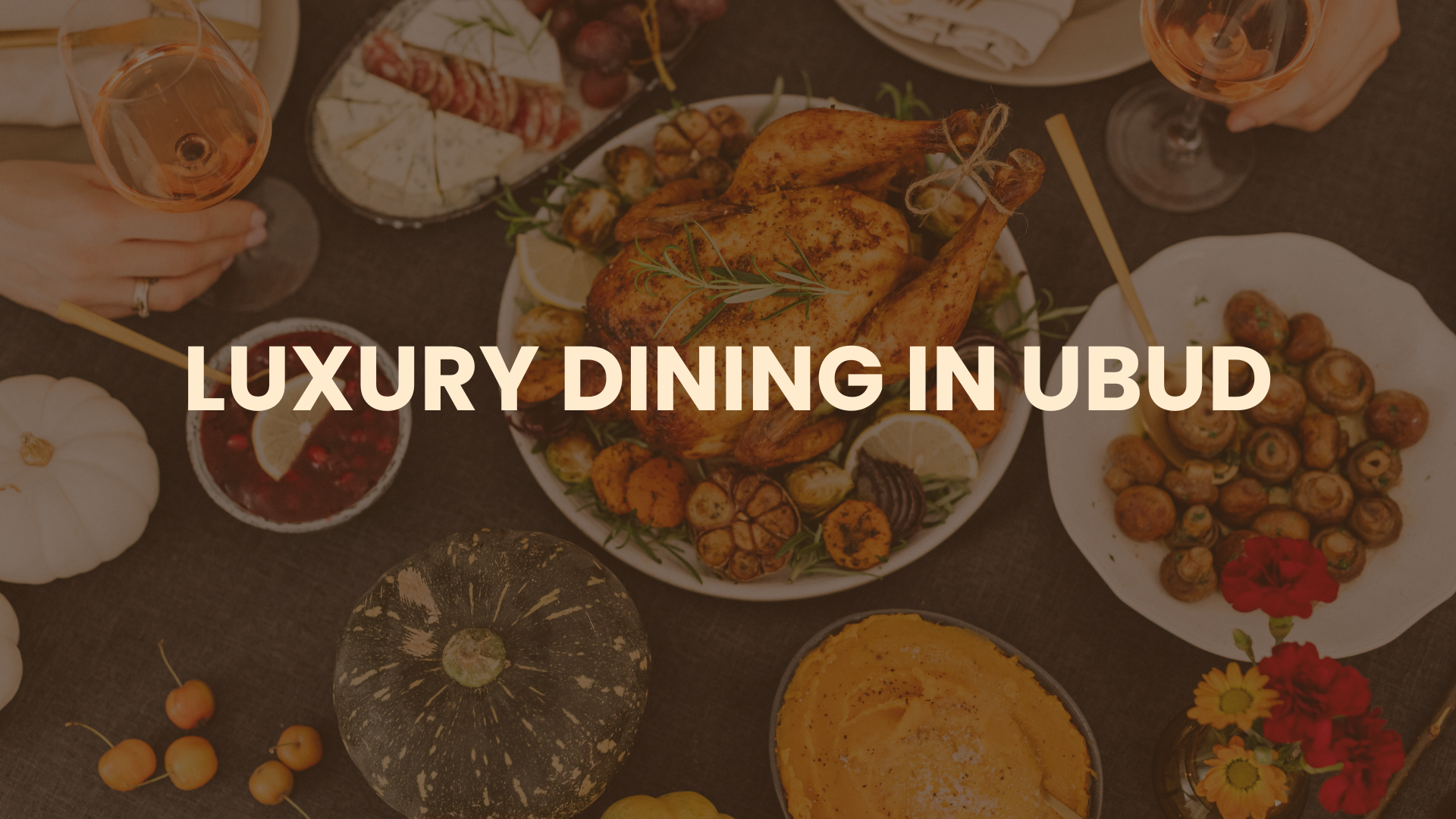 Luxury Dinning in Ubud